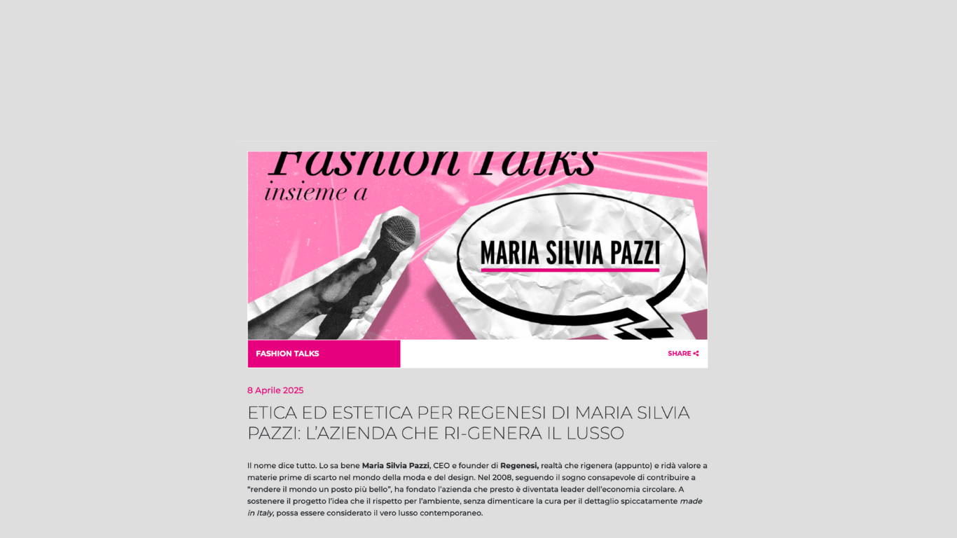 FFRI.IT · ETHICS AND AESTHETICS FOR REGENESI BY MARIA SILVIA PAZZI: THE COMPANY THAT RE-GENERATES LUXURY