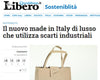 LIBERO QUOTIDIANO · IL NUOVO MADE IN ITALY DI LUSSO CHE UTILIZZA SCARTI INDUSTRIALI