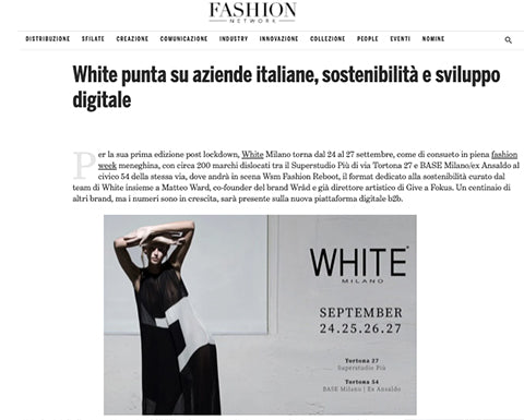 FASHION NETWORK · White konzentriert sich auf italienische Unternehmen, Nachhaltigkeit und digitale Entwicklung